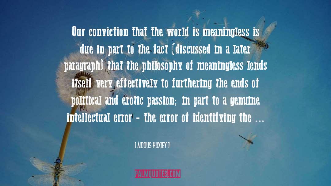 Pseudo Intellectual quotes by Aldous Huxley