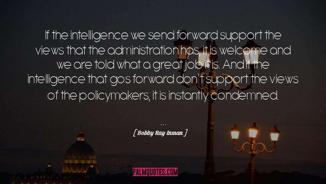 Pseudo Intelligence quotes by Bobby Ray Inman