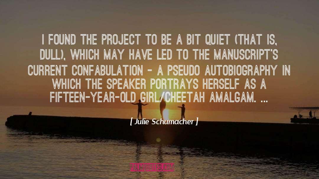 Pseudo quotes by Julie Schumacher