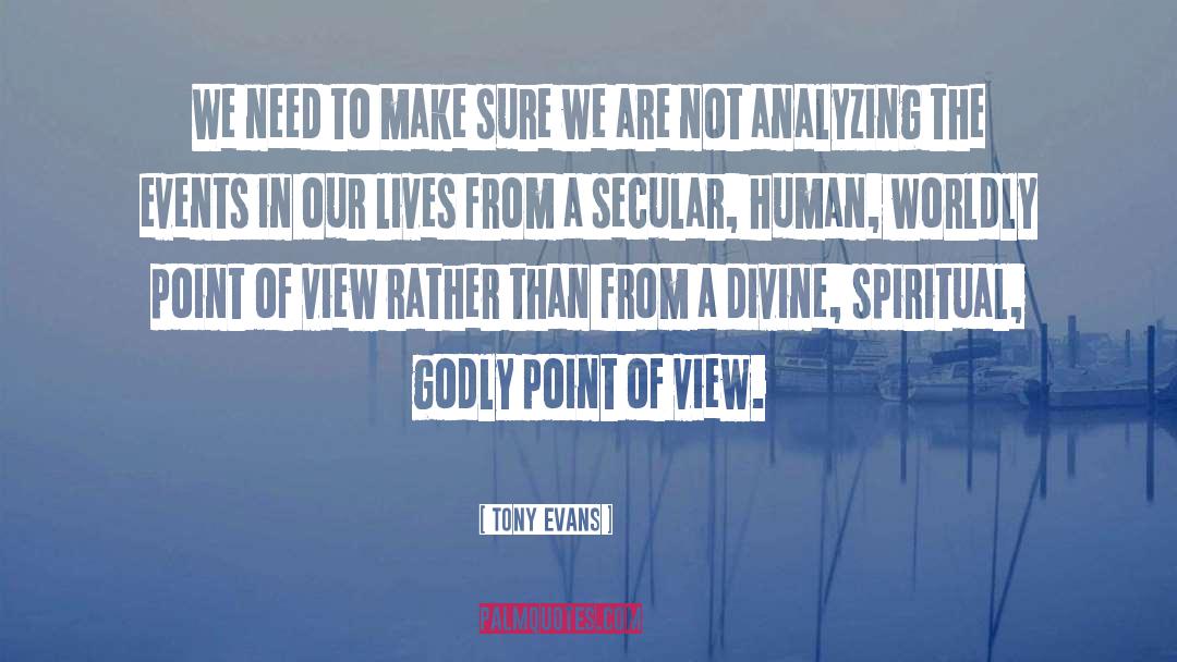 Pseudo Secular quotes by Tony Evans