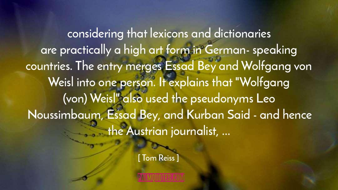 Pseudonyms quotes by Tom Reiss