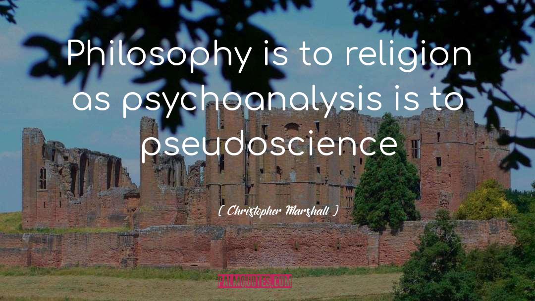 Pseudoscience quotes by Christopher Marshall