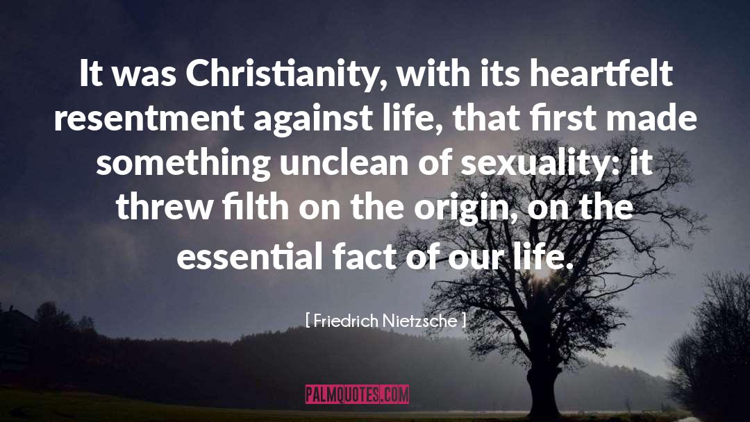 Pshaw Origin quotes by Friedrich Nietzsche