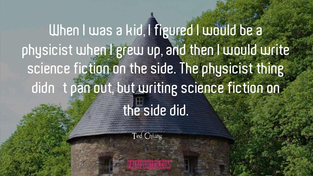 Psi Kid quotes by Ted Chiang