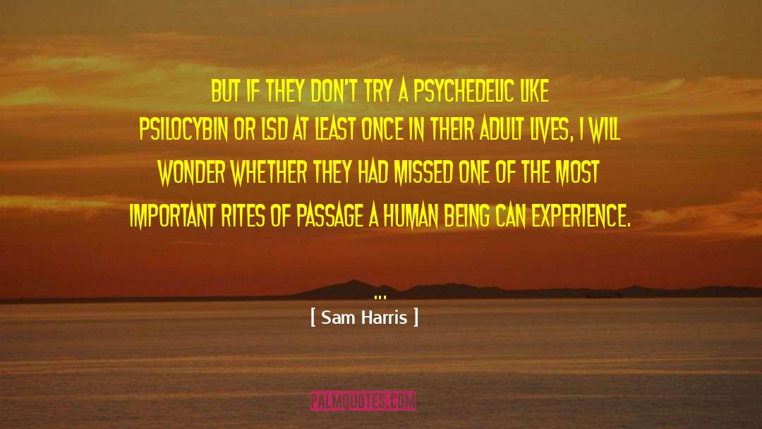 Psilocybin quotes by Sam Harris