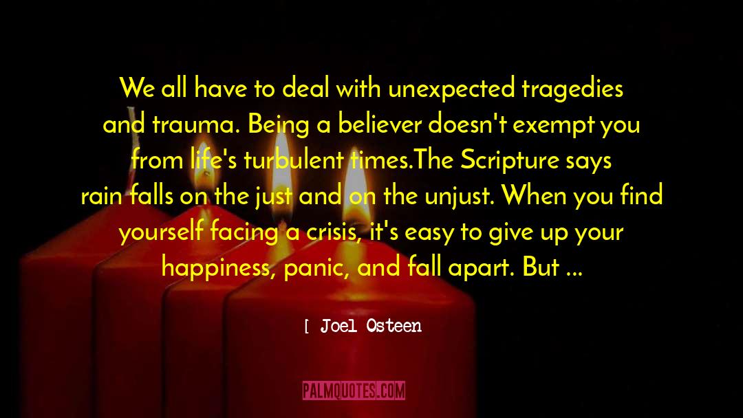 Psycchological Trauma quotes by Joel Osteen