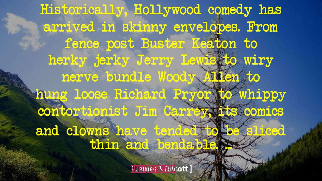 Psych Lassie Jerky quotes by James Wolcott