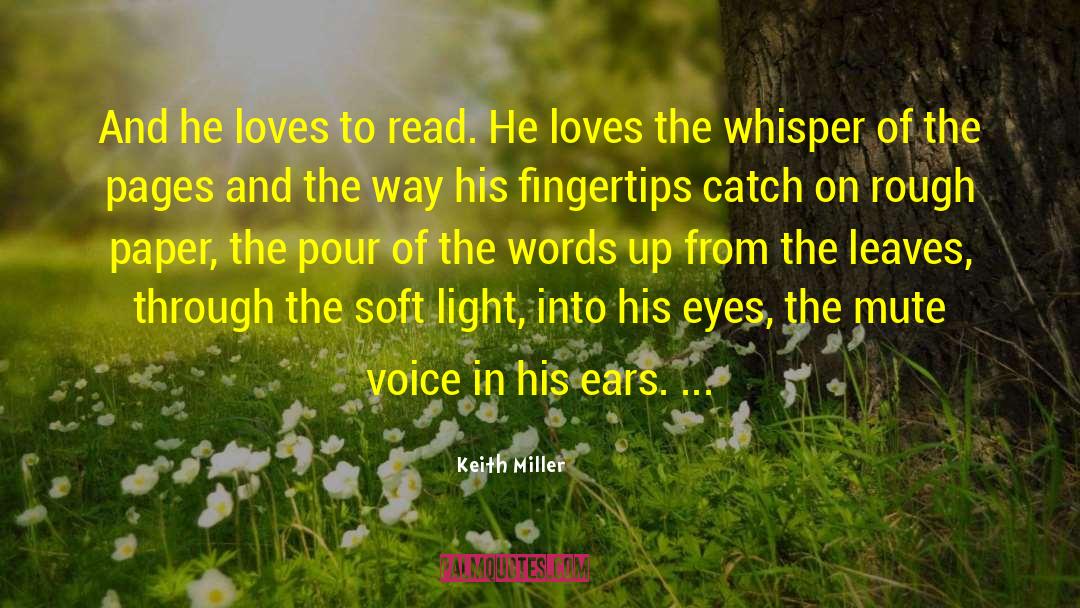 Psychalive The Voice quotes by Keith Miller