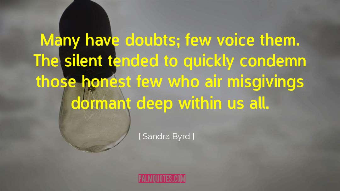 Psychalive The Voice quotes by Sandra Byrd