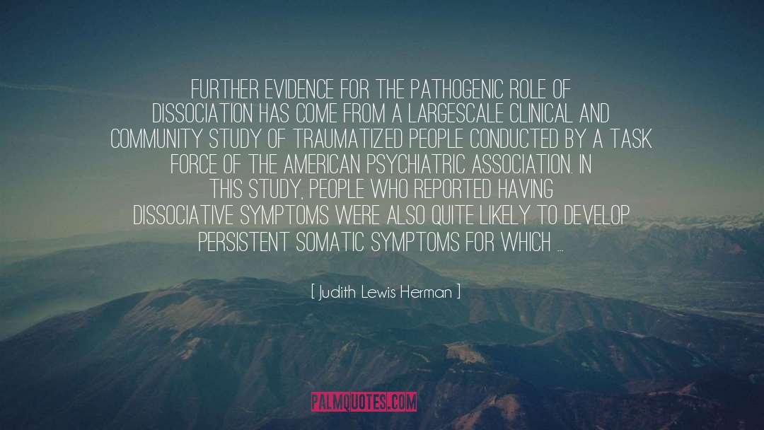 Psychiatric Criteria quotes by Judith Lewis Herman