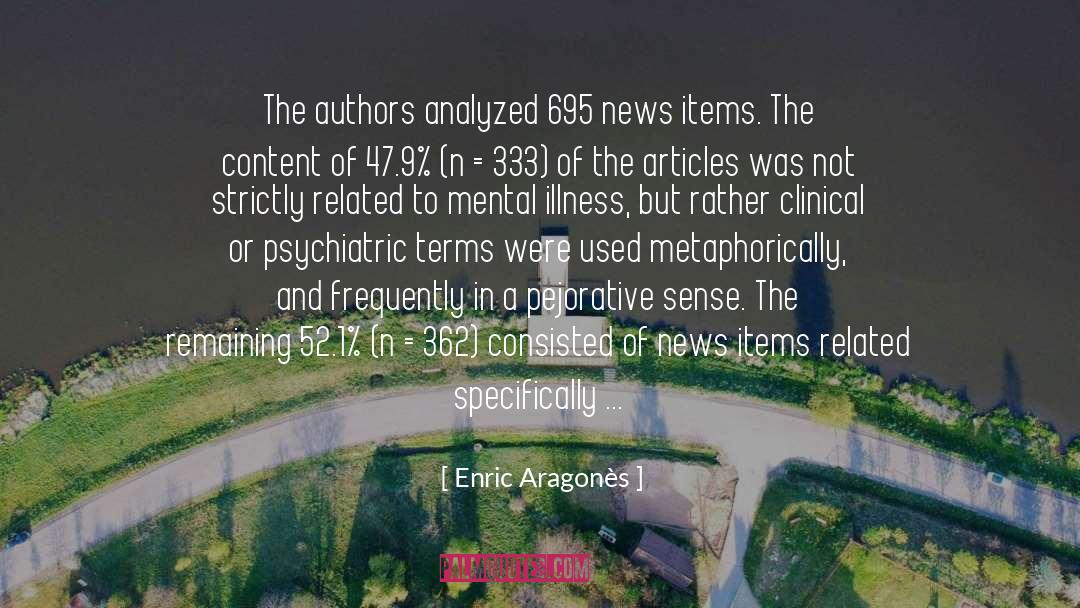 Psychiatric Criteria quotes by Enric Aragonès