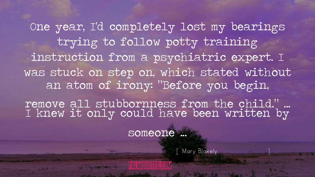 Psychiatric quotes by Mary Blakely