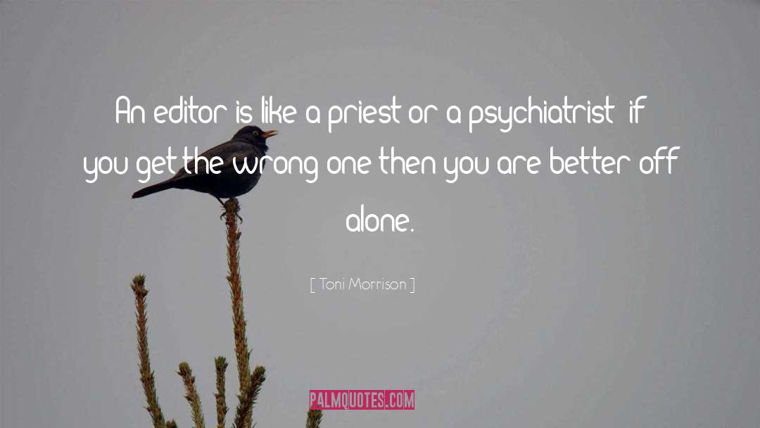 Psychiatrist quotes by Toni Morrison