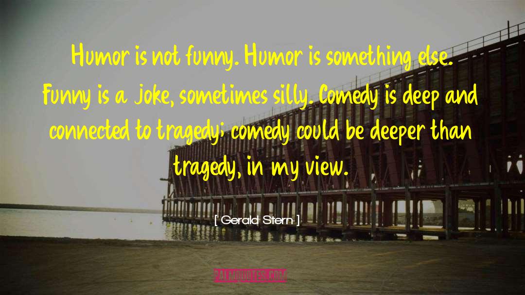 Psychiatry Humor quotes by Gerald Stern