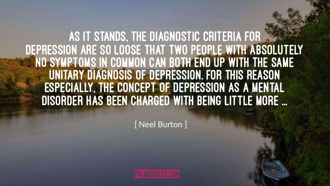 Psychiatry quotes by Neel Burton