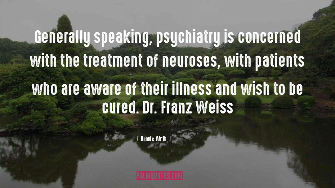 Psychiatry quotes by Rennie Airth