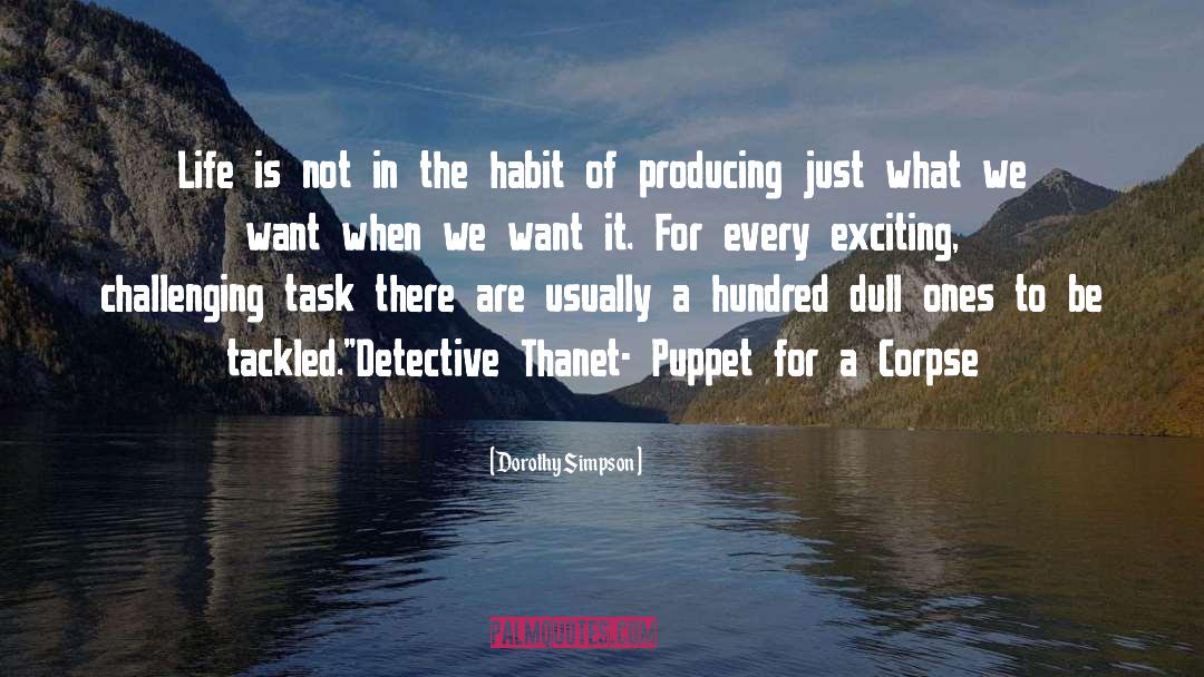 Psychic Detective quotes by Dorothy Simpson