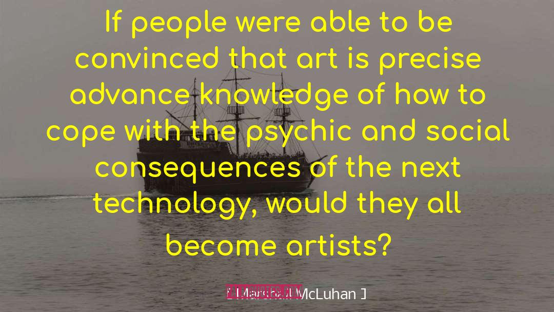 Psychic Detective quotes by Marshall McLuhan