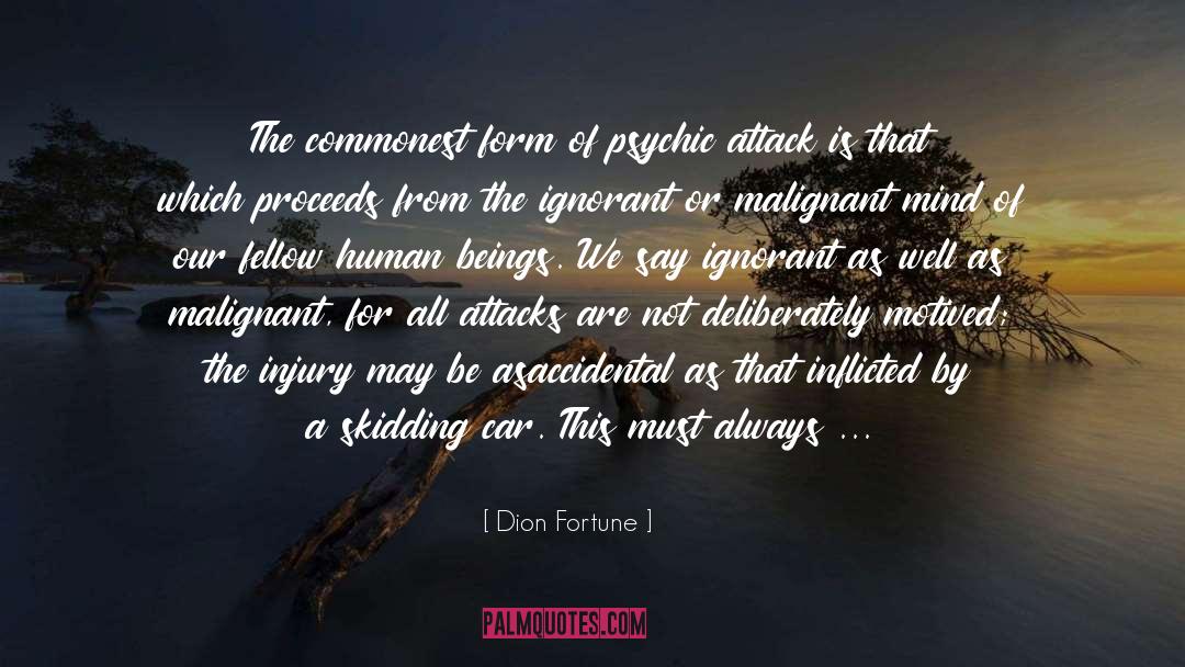 Psychic Occult Knowledge quotes by Dion Fortune