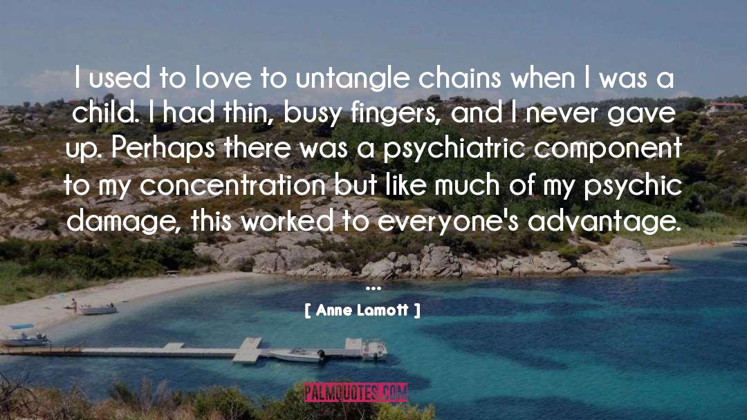 Psychic Readings quotes by Anne Lamott