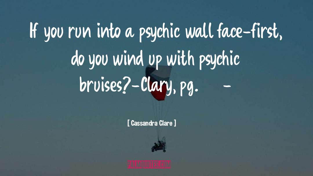 Psychic Vampires quotes by Cassandra Clare