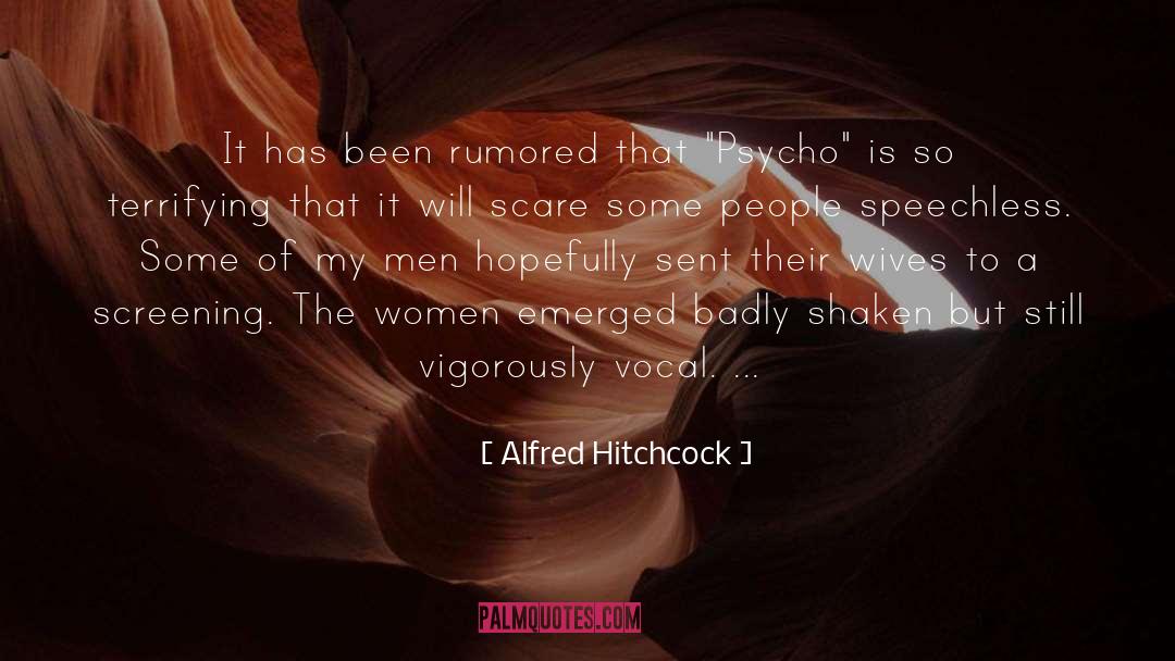Psycho Cybernetics quotes by Alfred Hitchcock