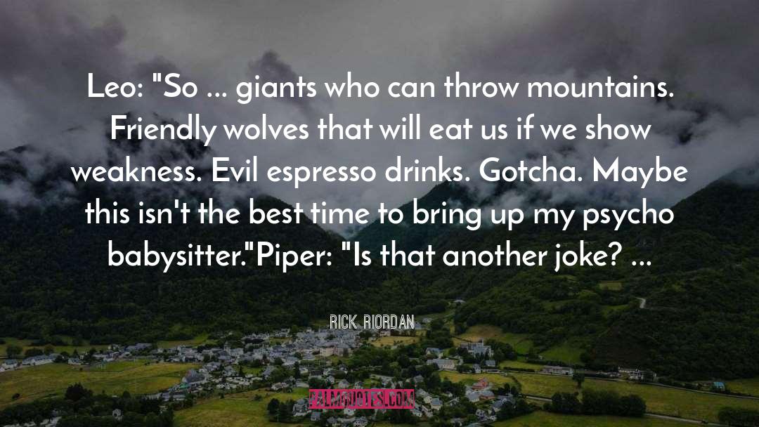 Psycho quotes by Rick Riordan