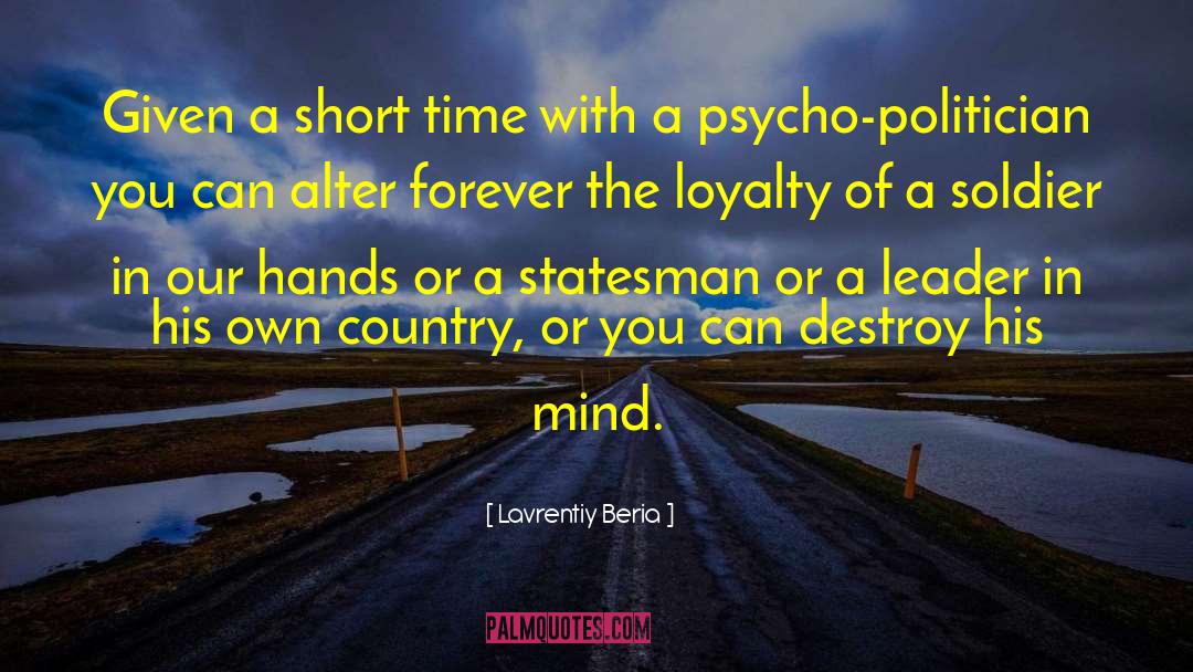 Psycho Trance quotes by Lavrentiy Beria