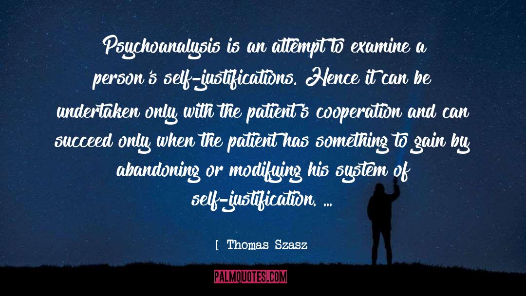 Psychoanalysis quotes by Thomas Szasz