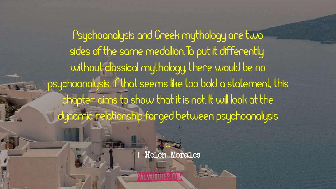 Psychoanalysis quotes by Helen Morales