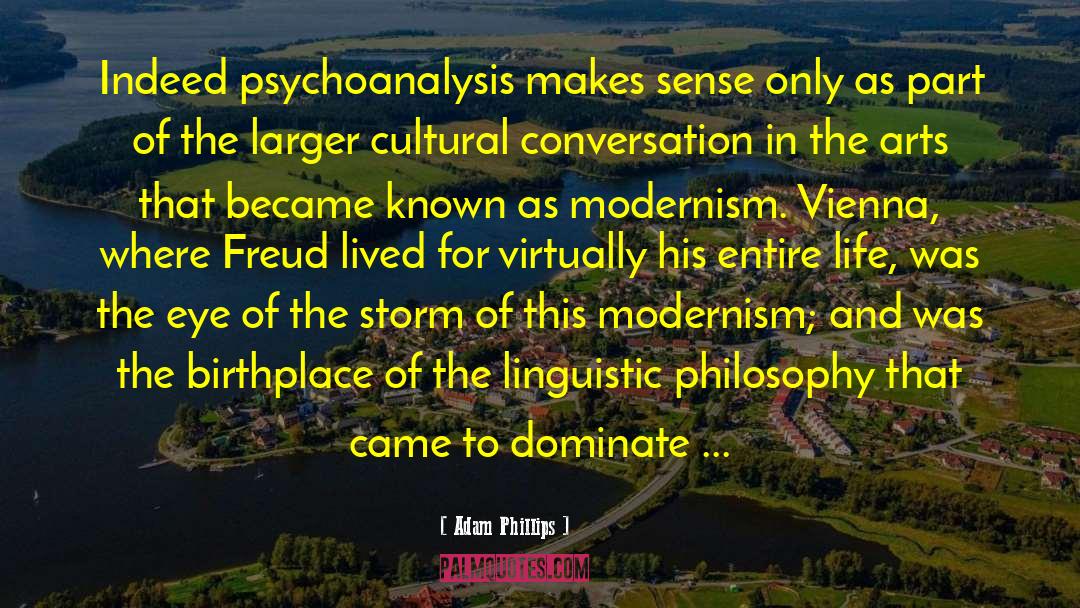 Psychoanalysis quotes by Adam Phillips