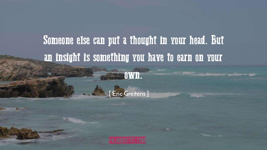 Psychological Insight quotes by Eric Greitens
