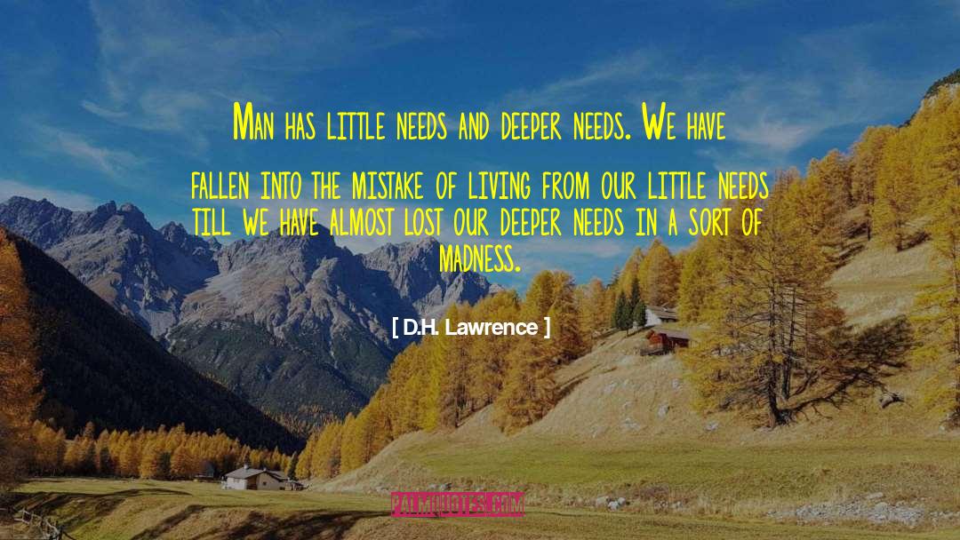 Psychological Needs quotes by D.H. Lawrence