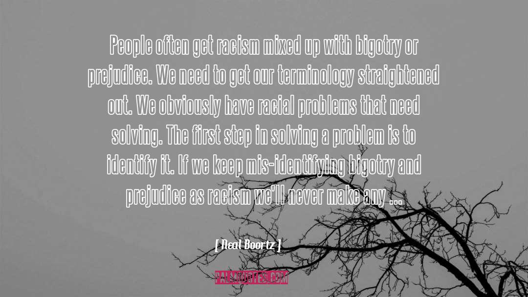 Psychological Problems quotes by Neal Boortz