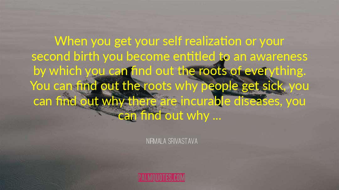 Psychological Problems quotes by Nirmala Srivastava