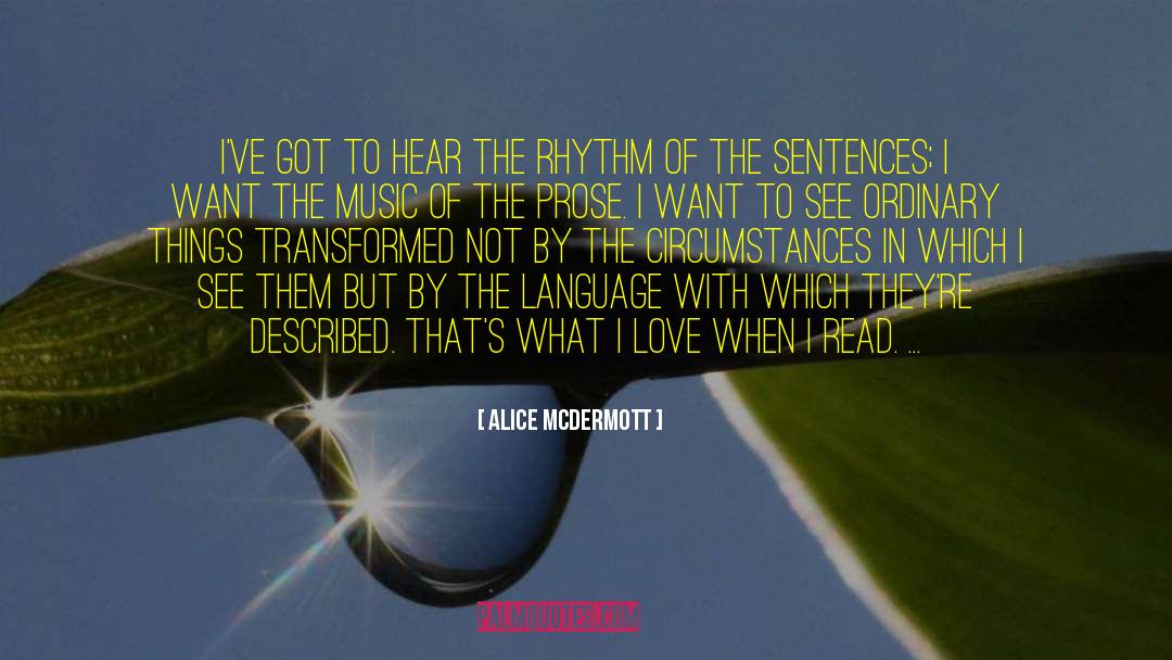 Psychological Prose quotes by Alice McDermott