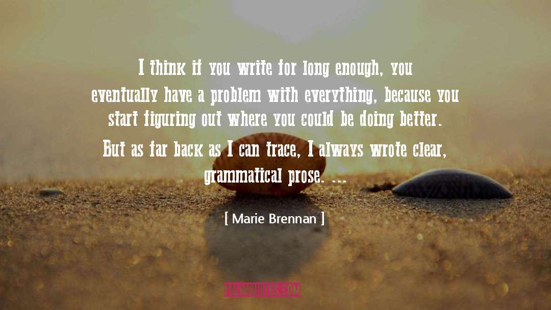 Psychological Prose quotes by Marie Brennan