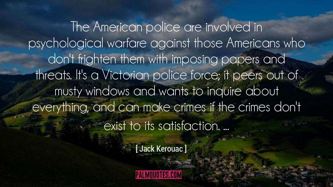 Psychological Warfare quotes by Jack Kerouac
