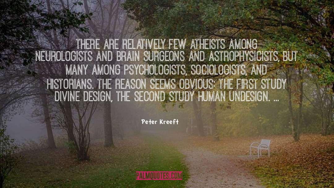 Psychologists quotes by Peter Kreeft