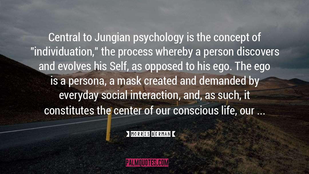 Psychology Jungian Dreams quotes by Morris Berman