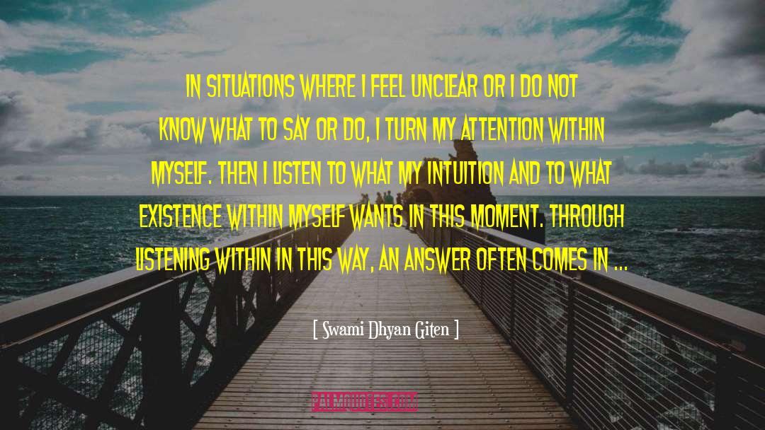 Psychology Of Crowds quotes by Swami Dhyan Giten