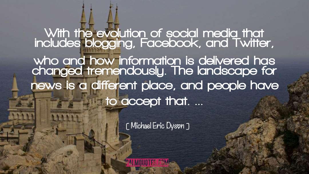 Psychology Of Social Media quotes by Michael Eric Dyson