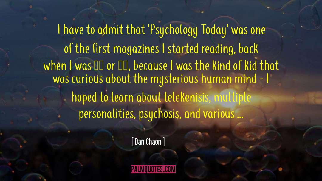 Psychology Today quotes by Dan Chaon