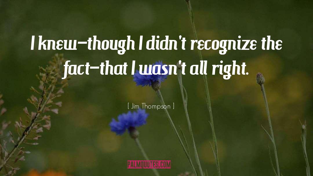 Psychopath quotes by Jim Thompson