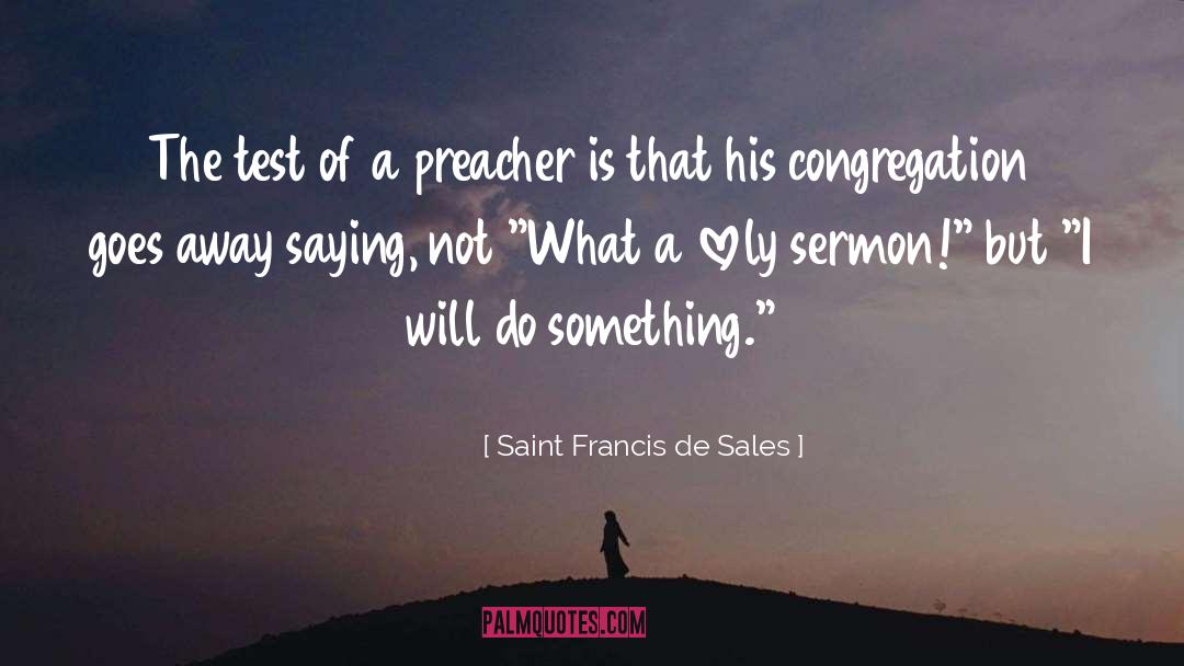 Psychopath Test quotes by Saint Francis De Sales