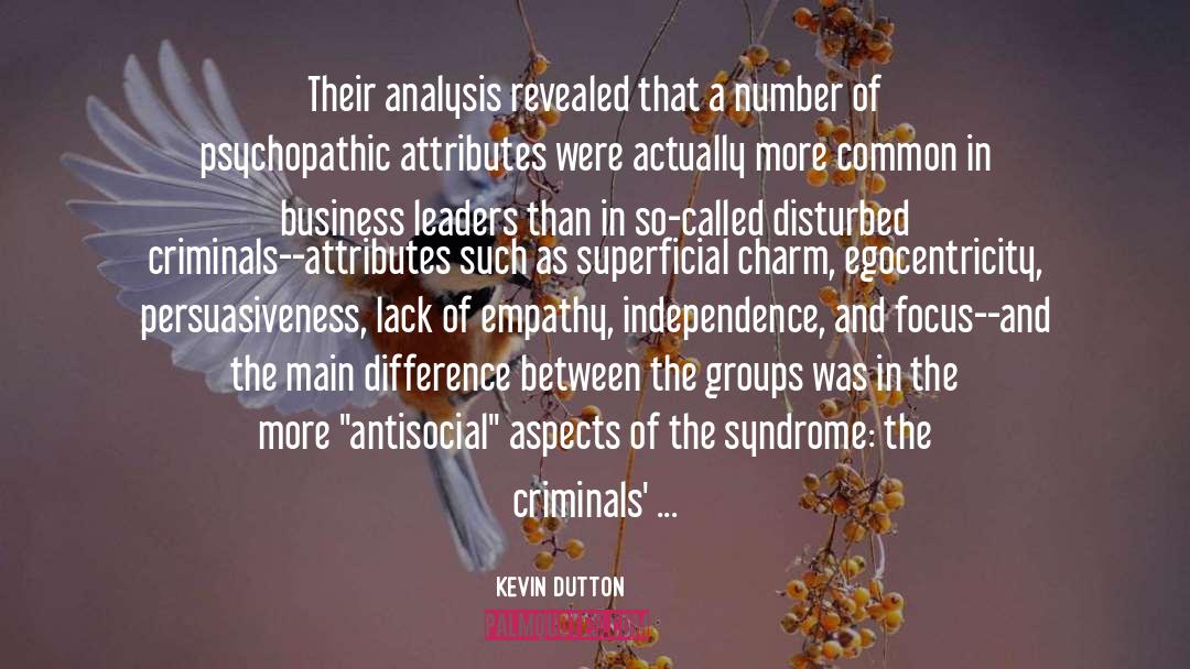 Psychopathic quotes by Kevin Dutton