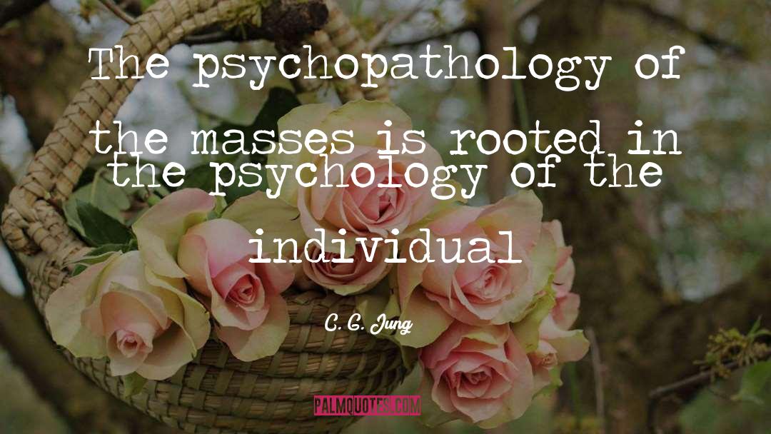 Psychopathology quotes by C. G. Jung