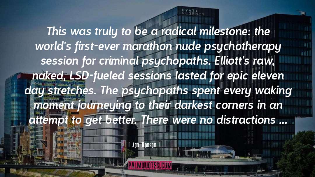 Psychopaths quotes by Jon Ronson