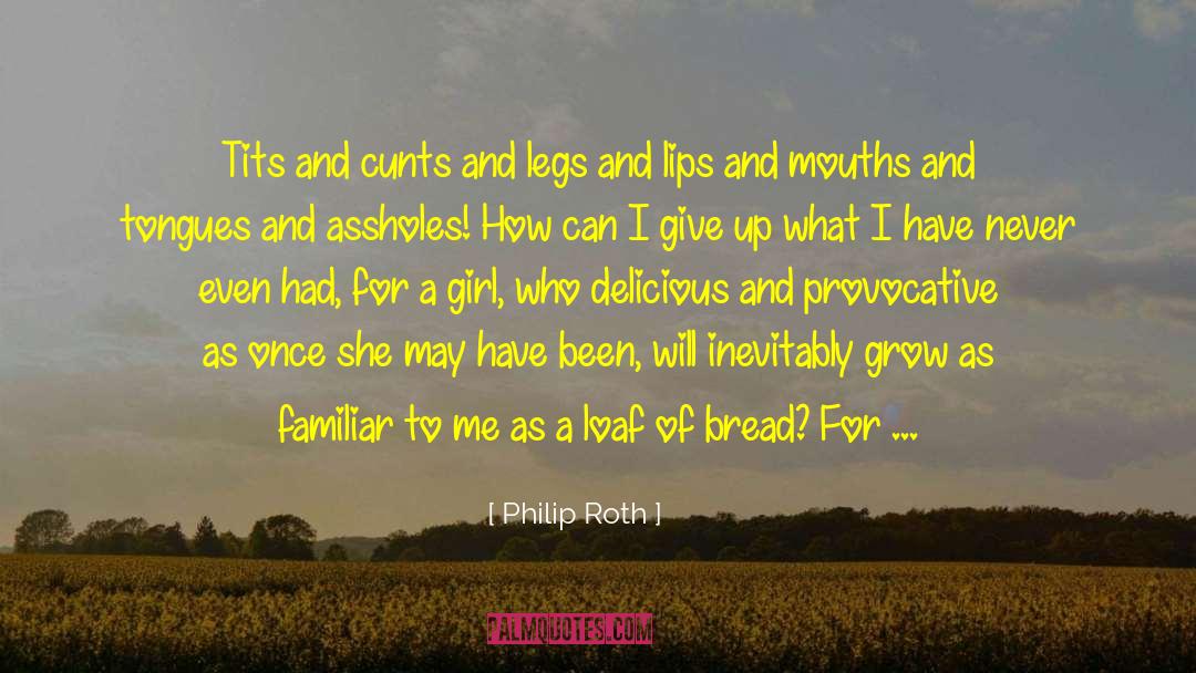 Psychotherapists quotes by Philip Roth