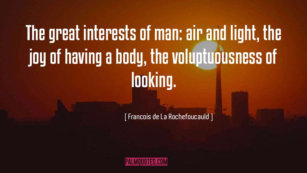 Pu La quotes by Francois De La Rochefoucauld